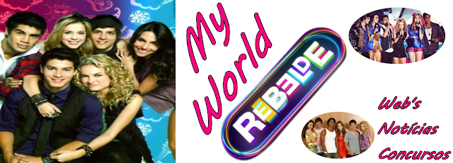 My World Rebelde!!!