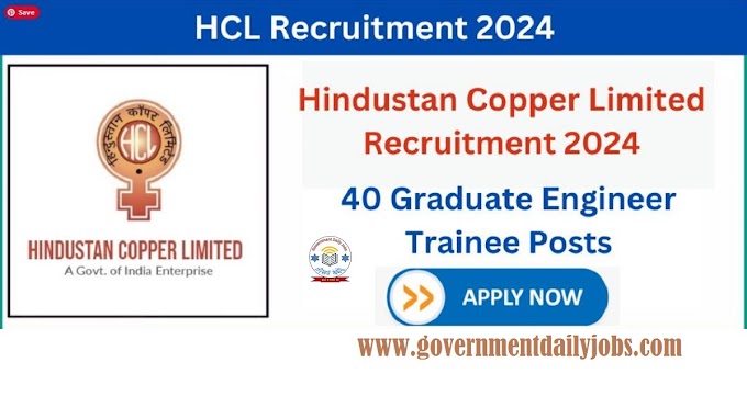 HCL GET RECRUITMENT 2024, 40 VACANCIES, ELIGIBILITY CRITERIA, SELECTION PROCESS