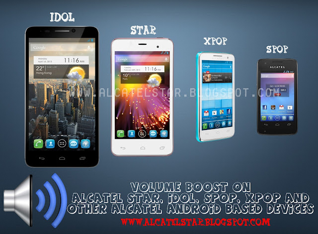 engineer mode volume increase alcatel idol, star, xpop, spop, tpop, mpop, snap, idol ultra, idol x, scribe easy, scribe x