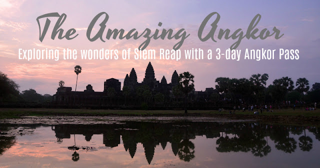 A guide to Angkor Wat 3 day pass