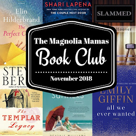 The Magnolia Mamas Book Club - November 2018