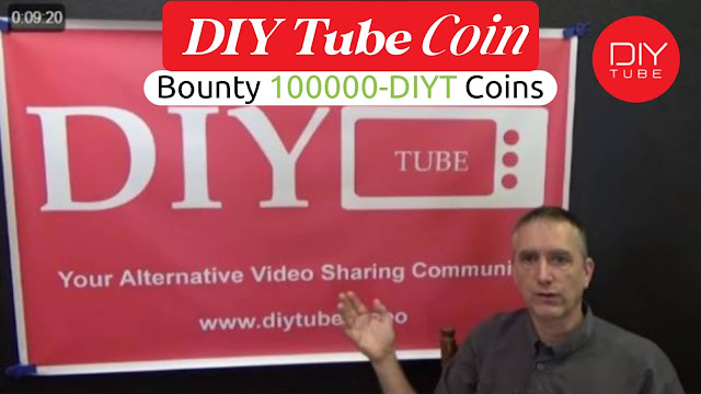 DIY Tube Coin Bounty[$10000- DIYT Coin] Get Paid For Video Views And Comments