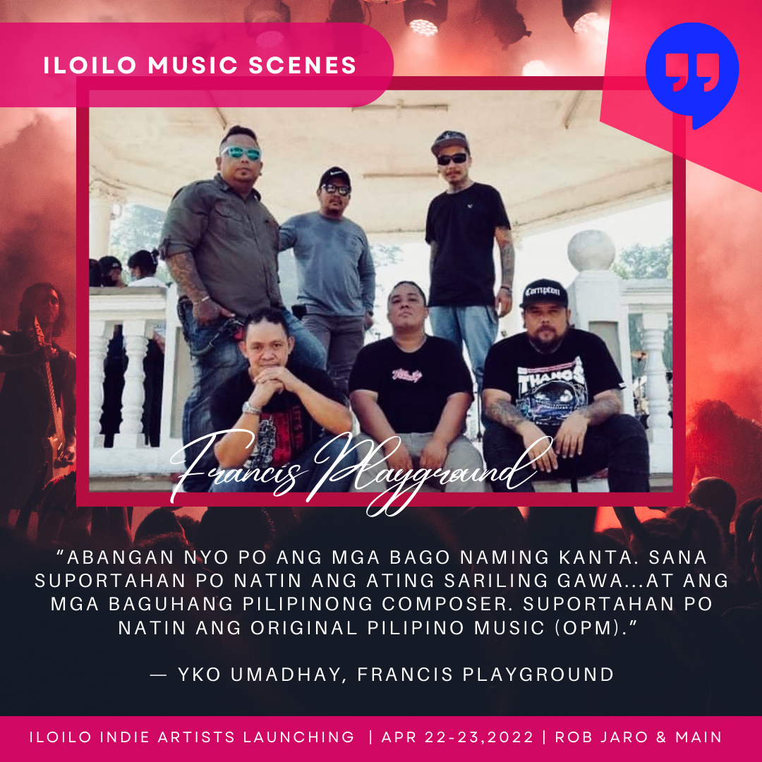 Francis Playground, Iloilo Indie Artists Launching 2022, Iloilo Music Scenes