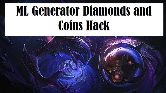 ML Generator Diamonds and Coins Hack