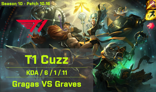 T1 Cuzz Gragas JG vs DWG Canyon Graves - KR 10.16