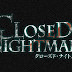 Closed Nightmare teve teaser trailer divulgado 