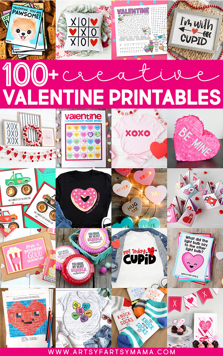 100+ Creative Valentine Printables + Cut Files