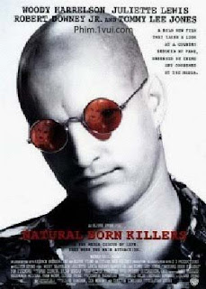 Phim Kẻ Giết Người Bẩm Sinh - Natural Born Killers [Vietsub] Online