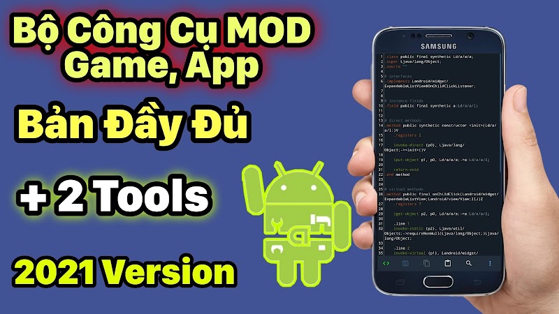 Bộ Tool MOD Android 2021 Bản Đầy Đủ