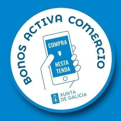 COMERCIOS de Vilagarcía con Bonos Activa Comercio de la Xunta de Galicia