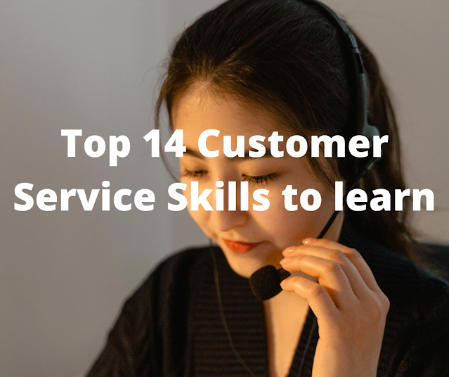 Top 14 Customer Service Skills to learn