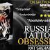 99CENTS SALE BLITZ - Russian Tattoos OBSESSION by Kat Shehata