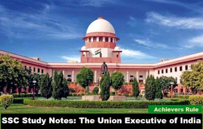 SSC Study Notes The Union Executive of India