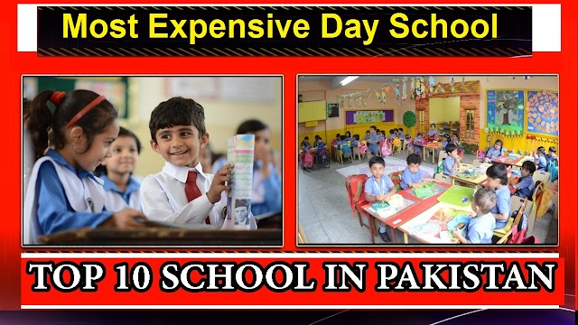 Most Expensive Day School with best ranking in Pakistan 
