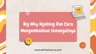 Big why ngeblog seorang blogger