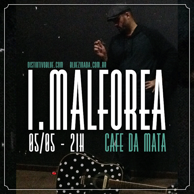 I. Malforea no Café da Mata