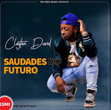 Cleyton David - Saudades Do Futuro |Download Mp3