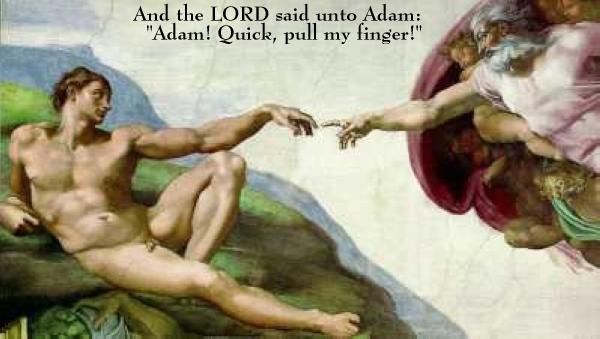 God asks adam to pull his finger