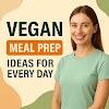 How to Meal Prep Vegan Dishes for a Stress-Free Week
