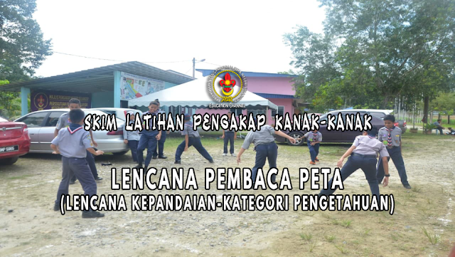 SKIM LENCANA PEMBACA PETA (KEPANDAIAN - KATEGORI PENGETAHUAN) PENGAKAP KANAK-KANAK