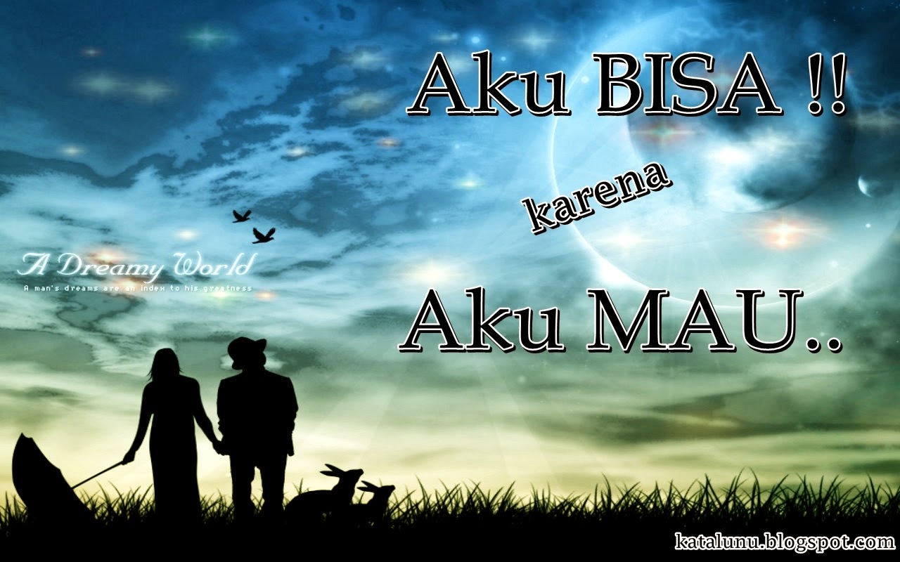 Kumpulan Wallpaper  Kata Kata  Motivasi Penuh Inspirasi 