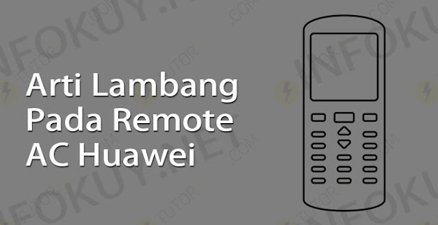 arti lambang pada remot ac huawei