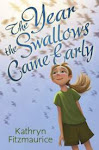 The Year the Swallows Came Early, paperback edition