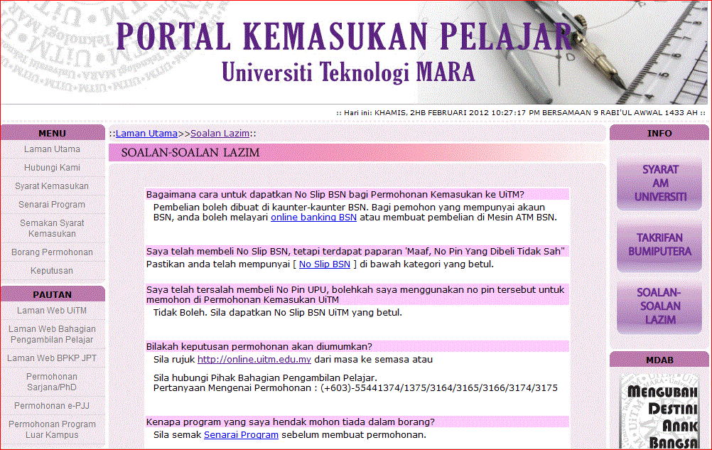 Bahagian pengambilan pelajar uitm untuk kemasukan pelajar baru lepasan spm dan stpm. Soalan Popular Permohonan Kemasukan Ke Uitm