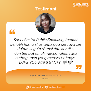 Testimoni Santy Sastra Public Speaking