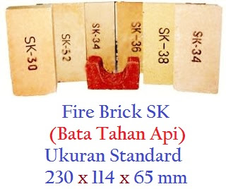 Bata Tahan Api SK30,SK34,SK36 & SK38/Fire Brick SK30,SK32,SK34,SK36 & SK38