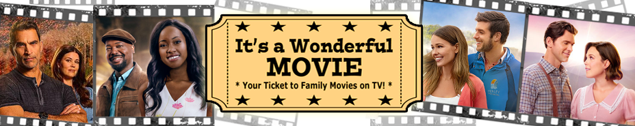 Its a Wonderful Movie - Your Guide to Family and Christmas Movies on TV