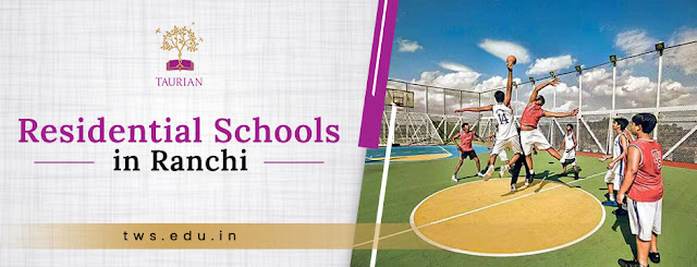Residential schools in Ranchi