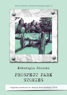 "Prospect Park Stories" - Katarzyna Janicka