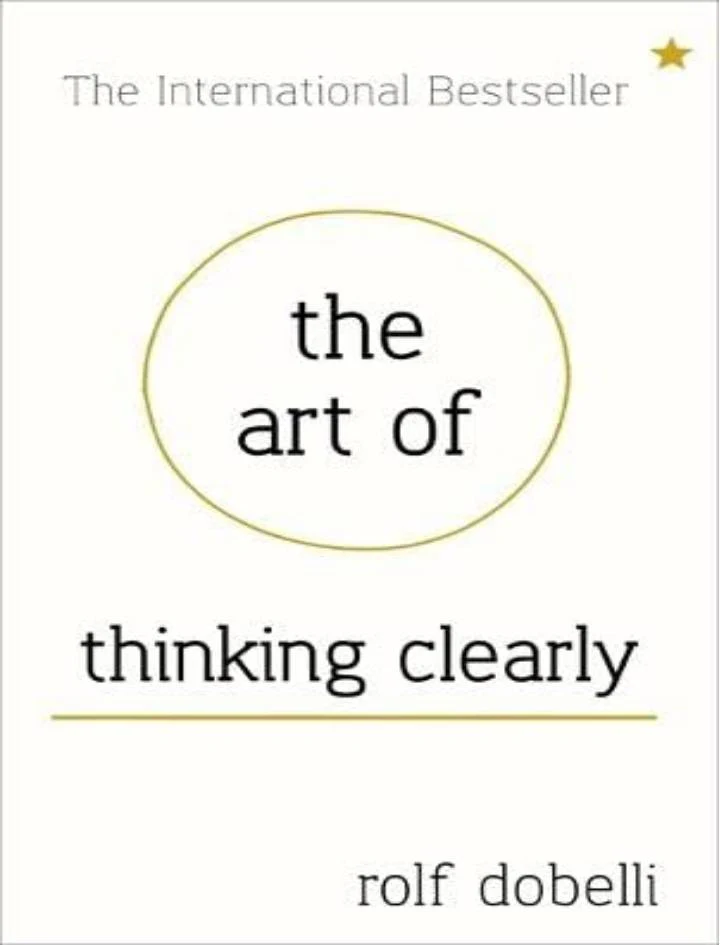 Cover Page Of Trading Psychology Book Named The Art Of Thinking Clearly