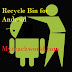 Android Holler Upwardly Me Recycle Bin Kaise Role Kare?