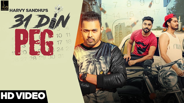 31 Din Peg (Full Video) Harvy Sandhu | Desi Crew | Latest Punjabi Song 2017