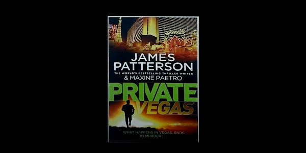 Private Vegas (Private 9) James Patterson: Kontradiksi Las Vegas Yang Mewah dan Liar