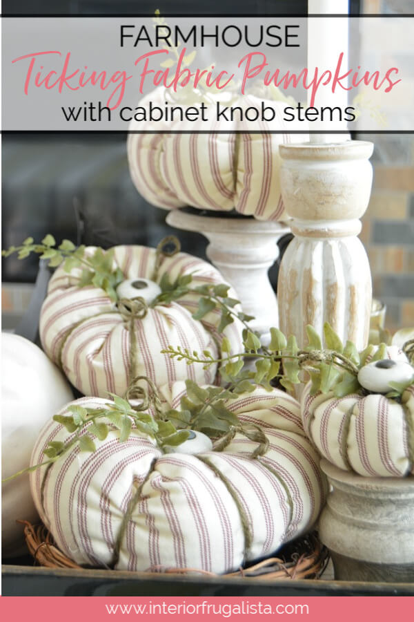 Here I show you how to salvage an old ticking stripe slipcover and kitchen cabinet knobs into pretty fabric pumpkins with farmhouse style for fall. #fabricpumpkins #diypumpkins #pumpkincraft