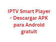 IPTV Smart Player - Descargar APK para Android gratuit