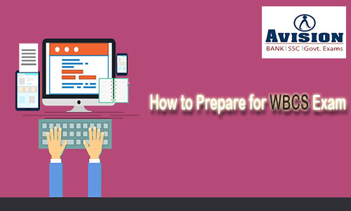 How to Prepare for WBCS Exam 2020