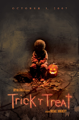 "Trick 'r Treat" tells four interwoven stories that occur on Halloween. Prepare to have a special Trick or Treat on this Halloween night.