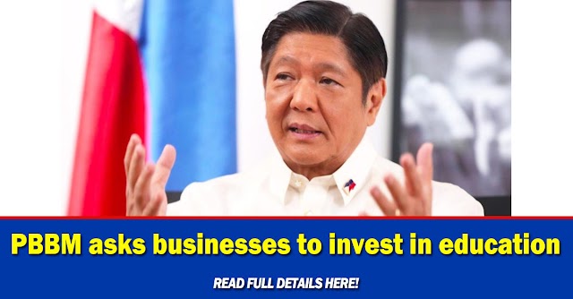 PBBM asks businesses to invest in education