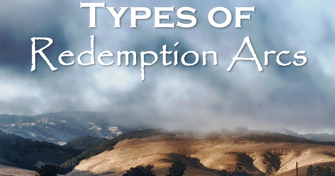 Word Storm Types Of Redemption Arcs Word Storm Types Of Redemption Arcs