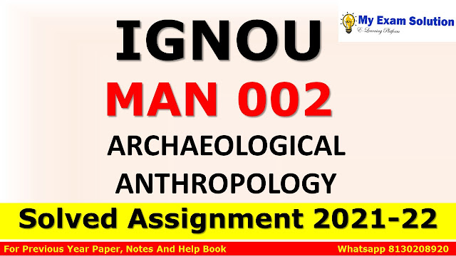 MAN 002 Solved Assignment 2021-22