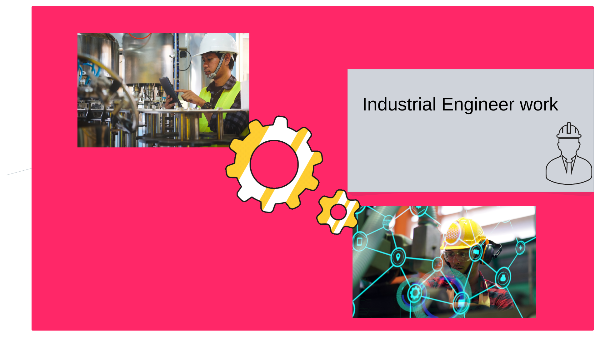 Industrial Engineer work