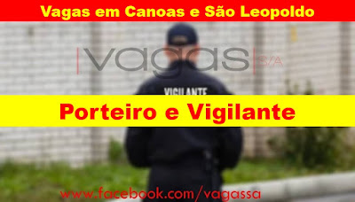 Md Segurança abre vagas para Porteiro e Vigilante em Canoas e São leopoldo