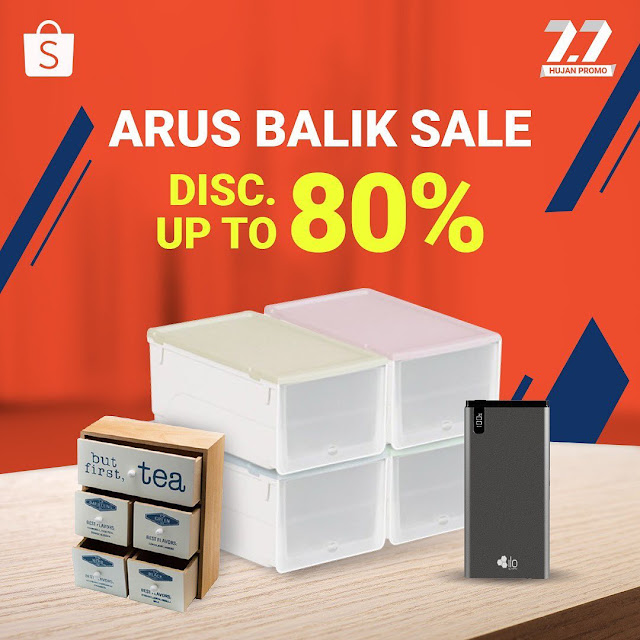 #Shopee - #Promo Hujan Diskon Arus Balik Hingga 80% (s.d 07 Juli 2019)