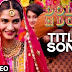 Dolly Ki Doli (Title Song) Lyrics Dolly Ki Doli