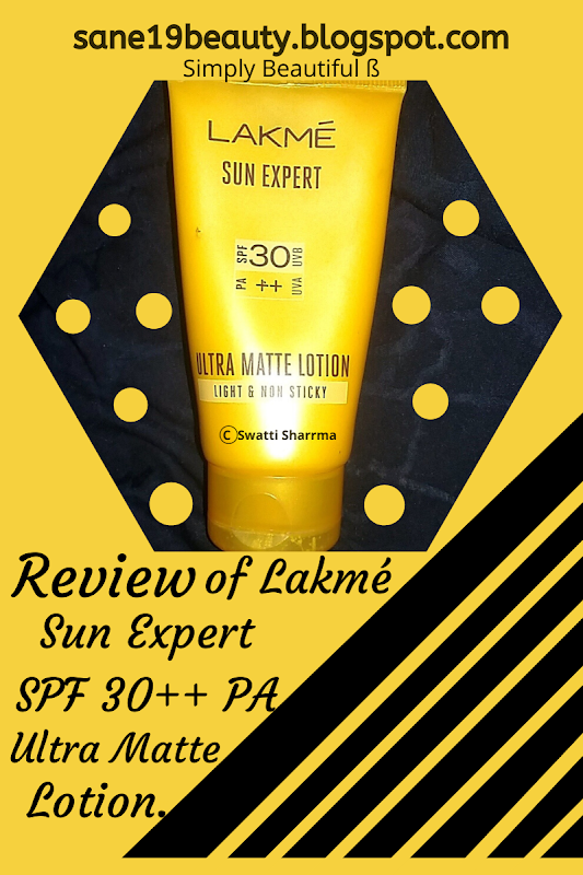 Review Of Lakmé Sun Expert SPF 30 PA++ Ultra Matte Lotion.