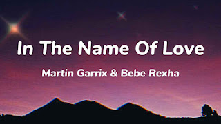 In The Name Of Love Lyrics - Martin Garrix & Bebe Rexha